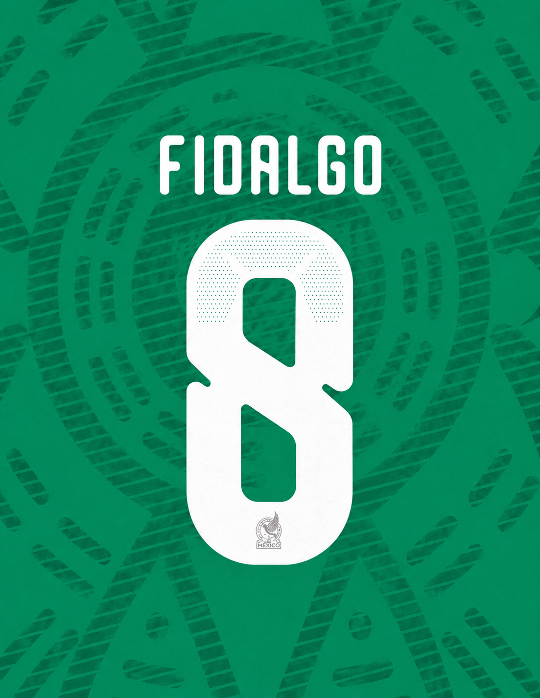 FIDALGO #8 NAME & NUMBER SET FOR MEXICO 2026 GREEN HOME SHIRT