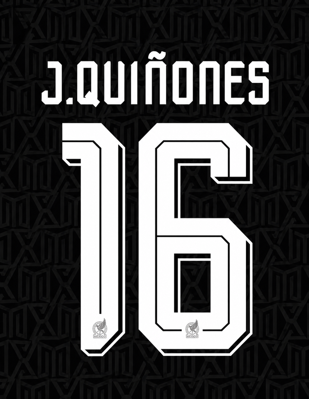 J. QUIÑONES #16 NOMBRE Y NÚMERO PARA LA TERCERA CAMISETA DE MÉXICO