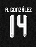 A. GONZÁLEZ #14 CONJUNTO DE NOMBRE Y NÚMERO PARA LA TERCERA CAMISETA DE MÉXICO