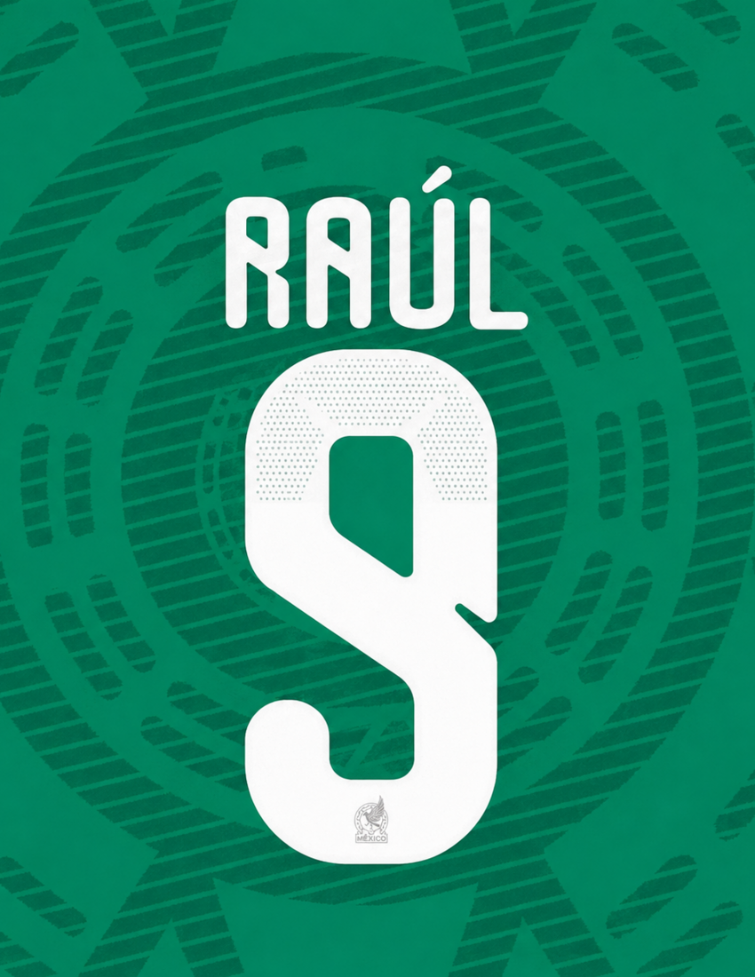 RAÚL #9 NOMBRE Y NÚMERO PARA CAMISETA LOCAL DE MÉXICO